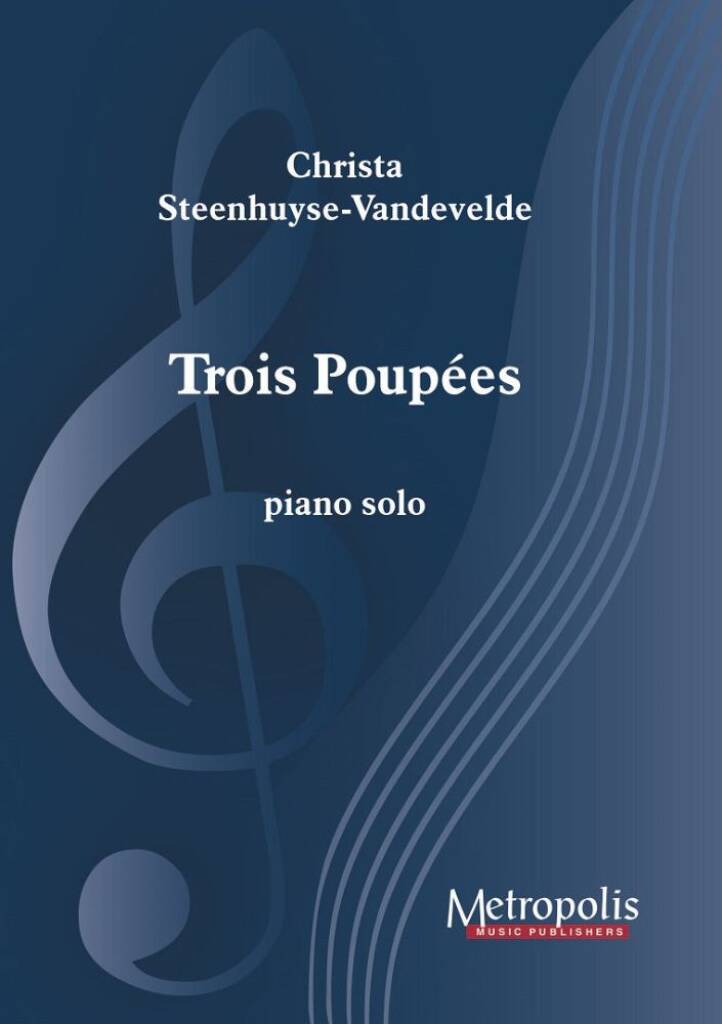 Trois Poupées for Piano Solo